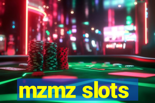 mzmz slots